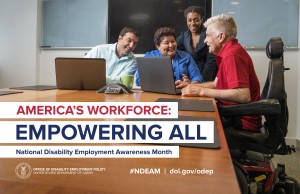 America's Workforce: Empowering All NDEAM poster with four people in photo