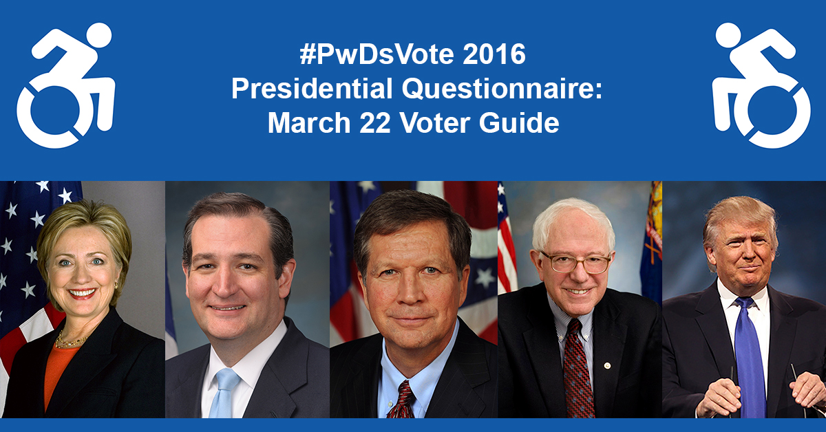 Text in Image: #PwDsVote 2016 Presidential Questionnaire: March 22 Voter Guide